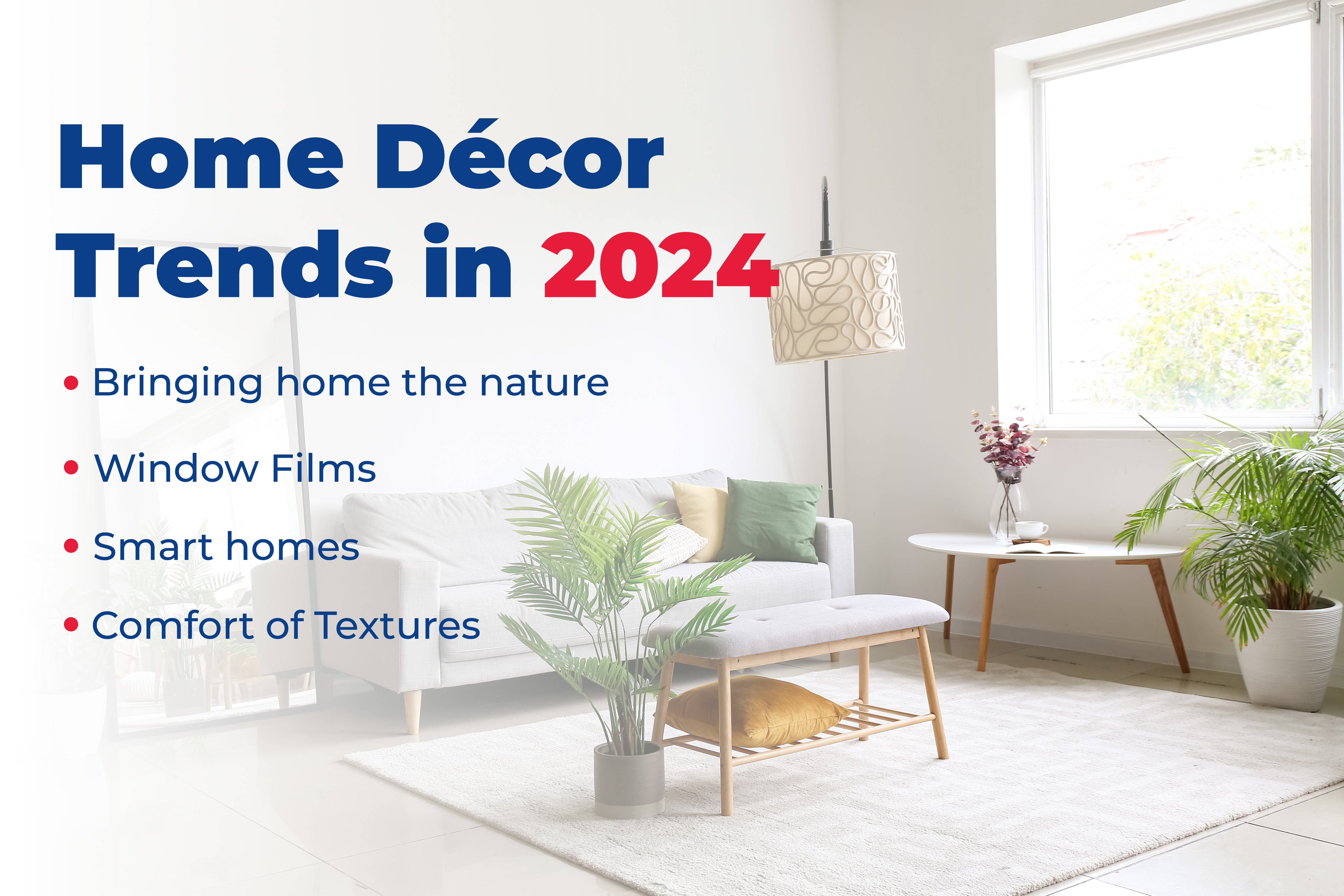 Tendencias de Decoración del Hogar a Tener en Cuenta en 2024
